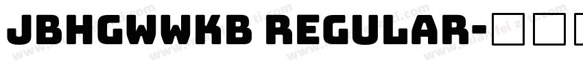 JBHGWWKB Regular字体转换